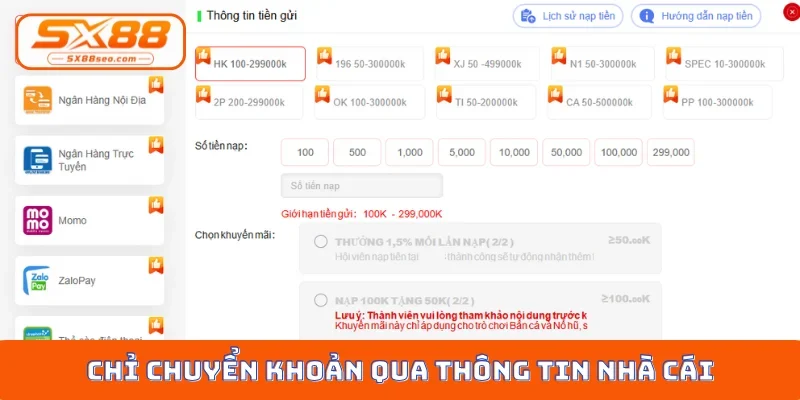 Chỉ chuyển khoản qua thông tin nhà cái