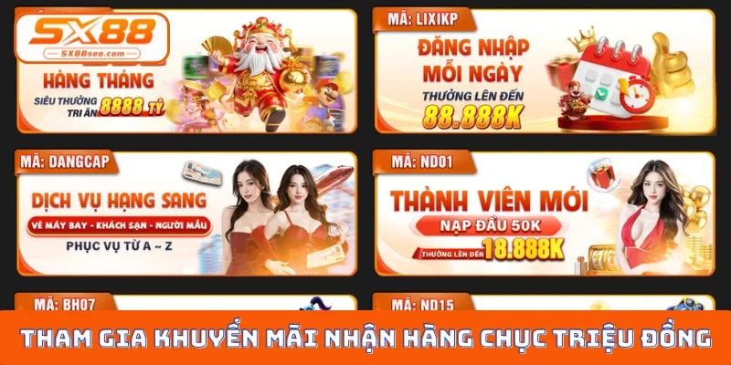 Tham gia khuyến mãi nhận hàng chục triệu đồng